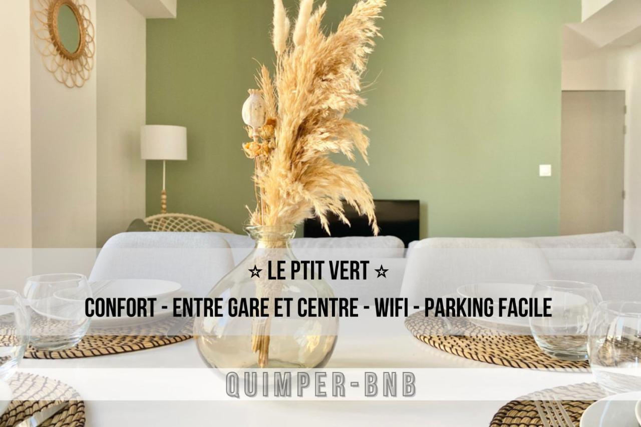 Le Ptit Vert - Wifi - Confort - Entree Autonome - Entre Gare Et Centre Кемпер Экстерьер фото